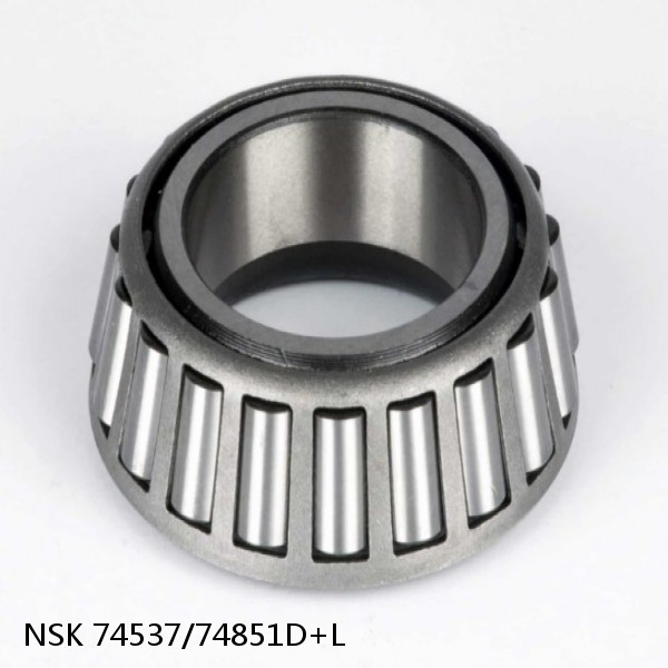 74537/74851D+L NSK Tapered roller bearing